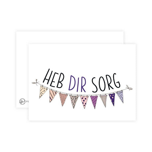 Postkarte Heb Dir Sorg